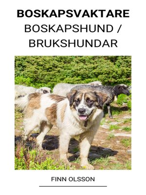 cover image of Boskapsvaktare (Boskapshund / Brukshundar)